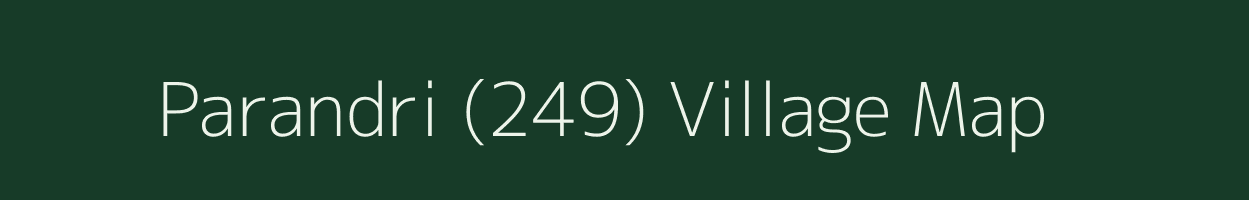 Parandri (249) village map in Himachal Pradesh