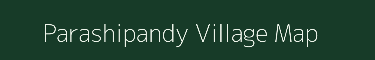 Parashipandy village map in Uttar Pradesh