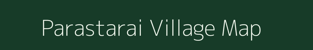 Parastarai village map in Chhattisgarh