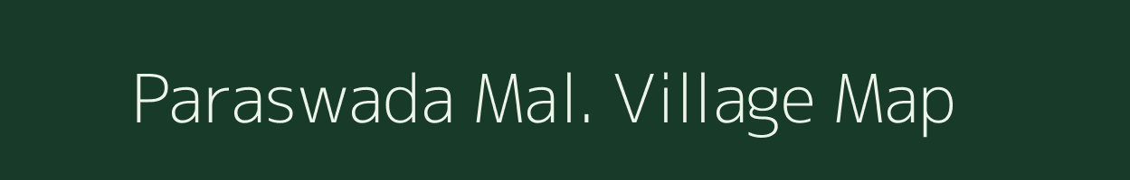 Paraswada Mal. village map in Madhya Pradesh