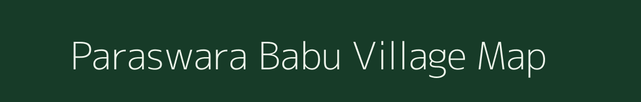 Paraswara Babu village map in Uttar Pradesh