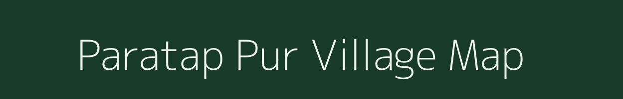 Paratap Pur village map in Uttar Pradesh