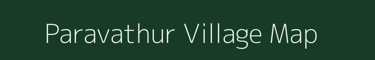 Paravathur village map in Tamil Nadu