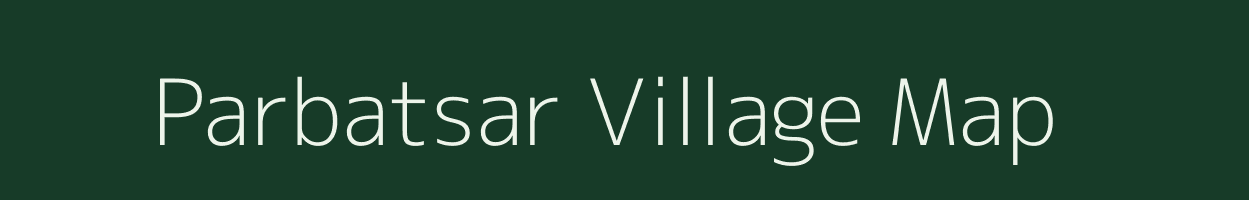 Parbatsar village map in Rajasthan