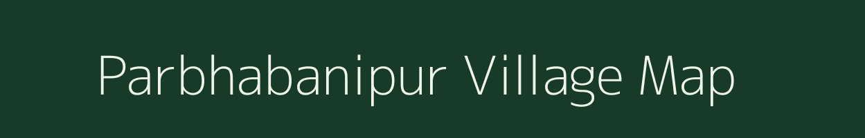 Parbhabanipur village map in West Bengal