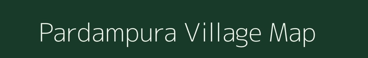 Pardampura village map in Rajasthan