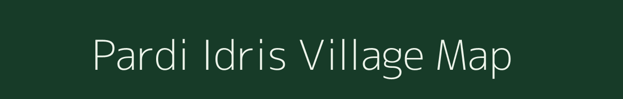 Pardi Idris village map in Gujarat