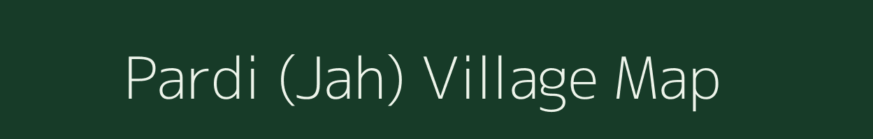 Pardi (Jah) village map in Maharashtra