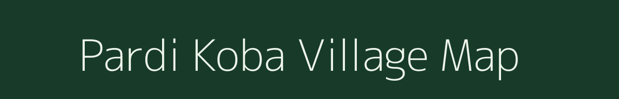 Pardi Koba village map in Gujarat