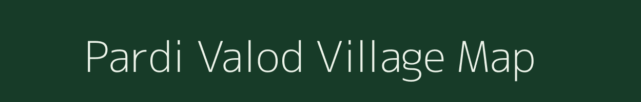 Pardi Valod village map in Gujarat