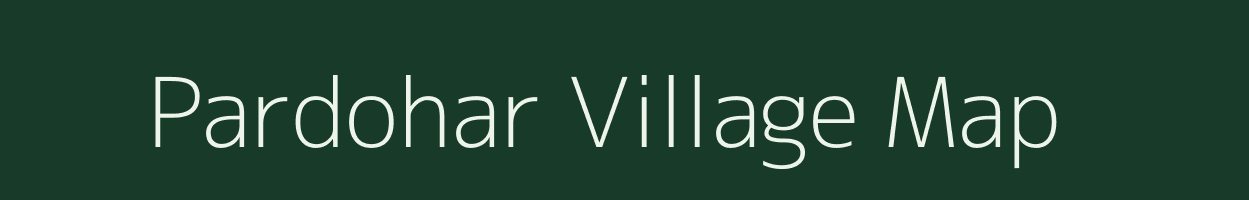 Pardohar village map in Jharkhand