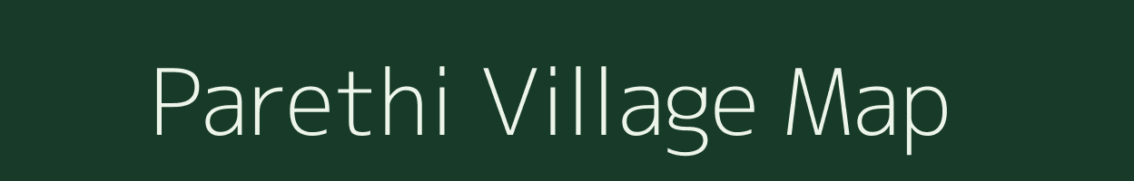 Parethi village map in Uttar Pradesh