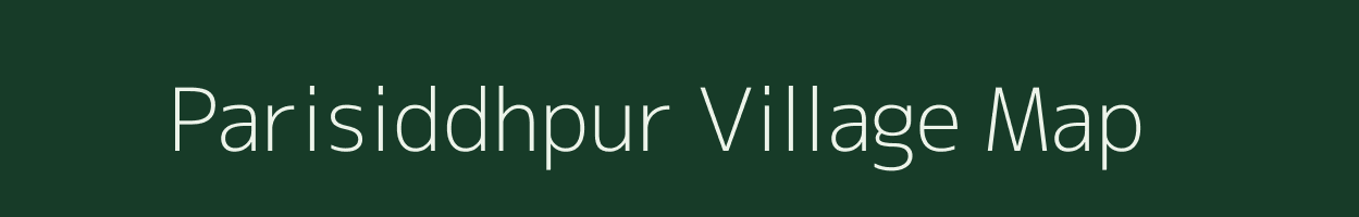 Parisiddhpur village map in Uttar Pradesh