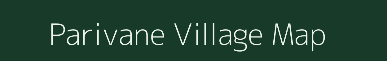 Parivane village map in Maharashtra