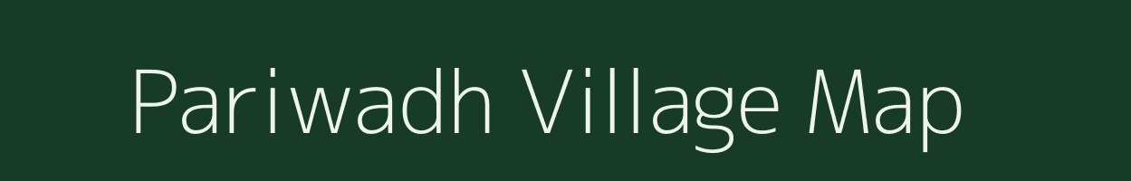 Pariwadh village map in Bihar