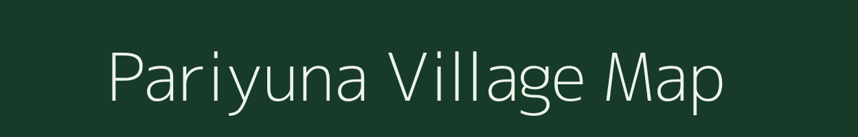 Pariyuna village map in Uttar Pradesh