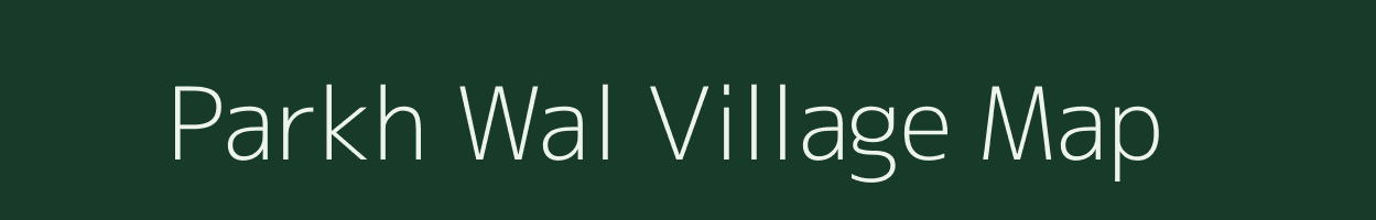 Parkh Wal village map in Jammu & Kashmir
