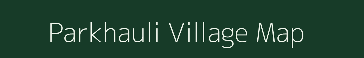 Parkhauli village map in Uttar Pradesh