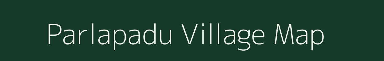 Parlapadu village map in Andhra Pradesh