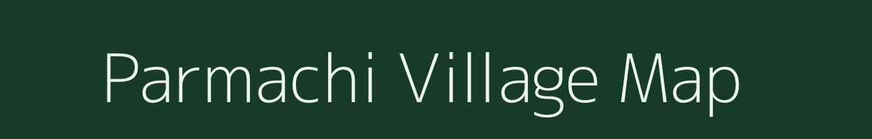 Parmachi village map in Maharashtra