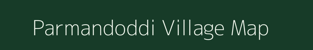 Parmandoddi village map in Andhra Pradesh