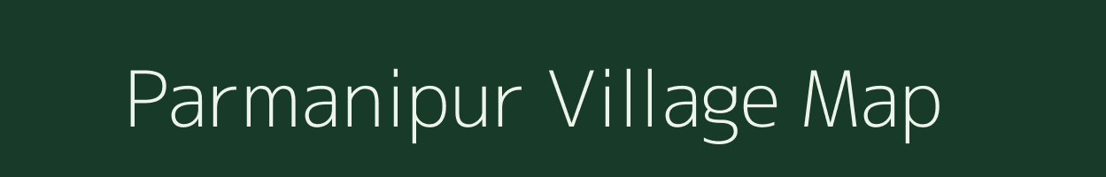 Parmanipur village map in West Bengal