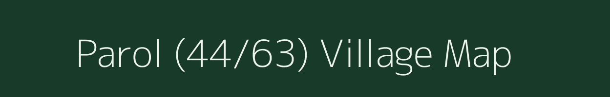 Parol (44/63) village map in Himachal Pradesh