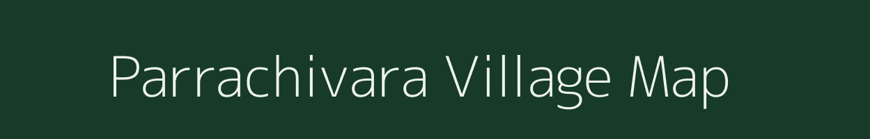 Parrachivara village map in Andhra Pradesh
