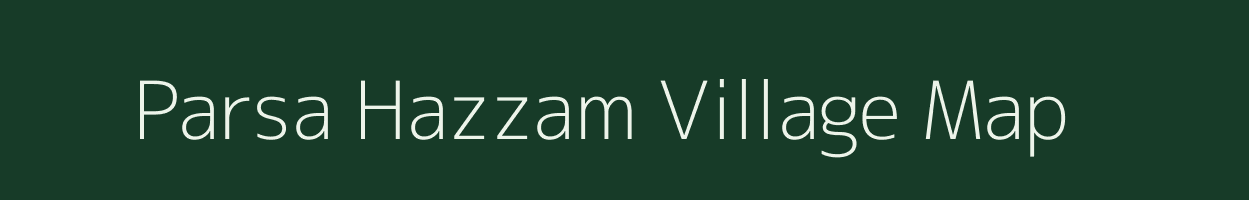 Parsa Hazzam village map in Uttar Pradesh