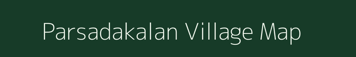 Parsadakalan village map in Chhattisgarh