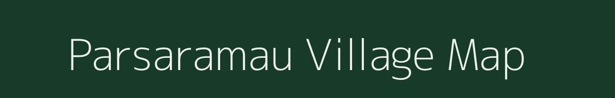 Parsaramau village map in Uttar Pradesh