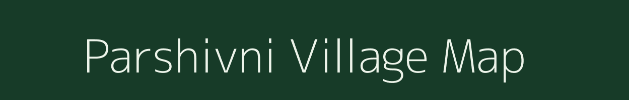 Parshivni village map in Maharashtra