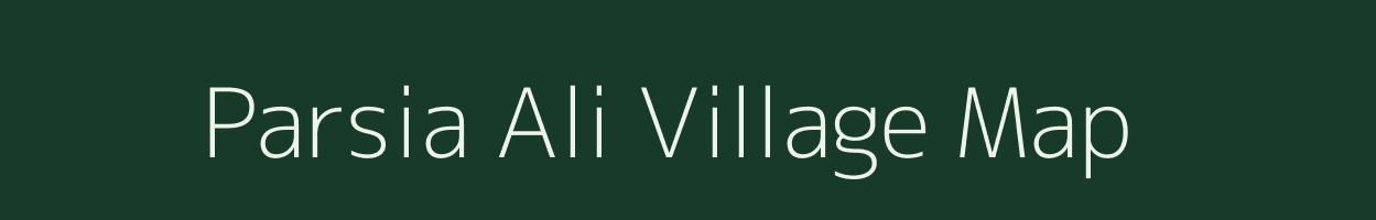 Parsia Ali village map in Uttar Pradesh