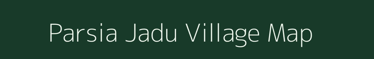 Parsia Jadu village map in Uttar Pradesh