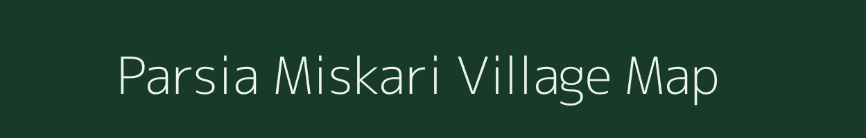 Parsia Miskari village map in Uttar Pradesh