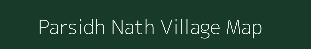 Parsidh Nath village map in Bihar