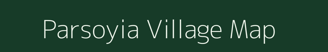 Parsoyia village map in Uttar Pradesh