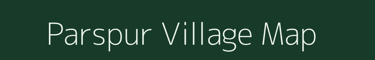 Parspur village map in Uttar Pradesh