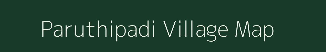 Paruthipadi village map in Tamil Nadu