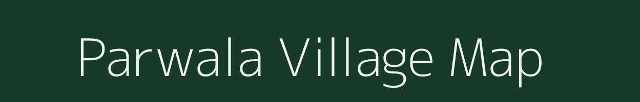 Parwala village map in Gujarat