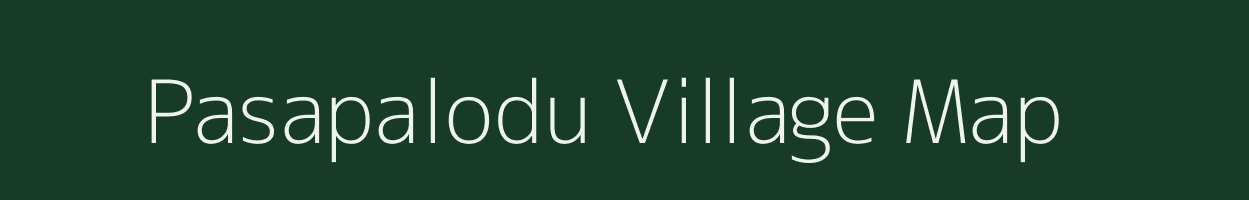 Pasapalodu village map in Karnataka