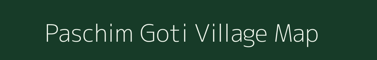 Paschim Goti village map in West Bengal