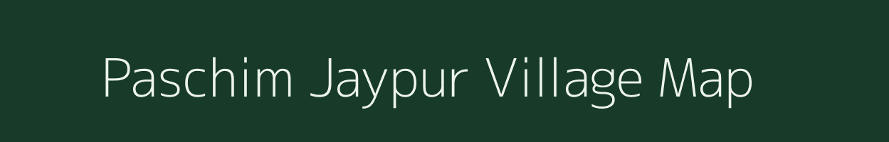 Paschim Jaypur village map in West Bengal