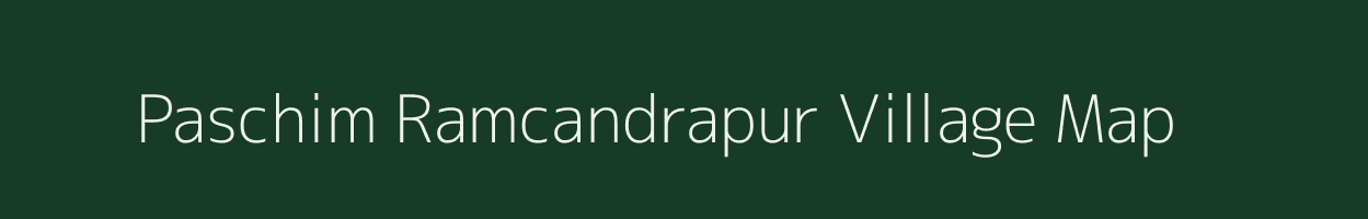 Paschim Ramcandrapur village map in West Bengal