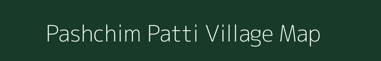 Pashchim Patti village map in Uttar Pradesh