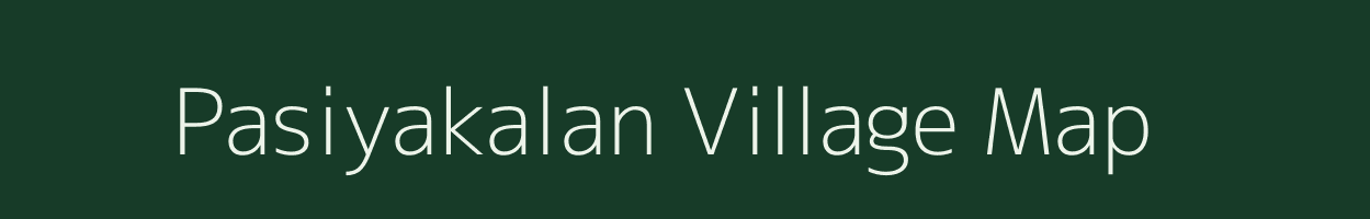 Pasiyakalan village map in Bihar