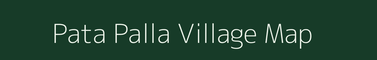 Pata Palla village map in Uttarakhand