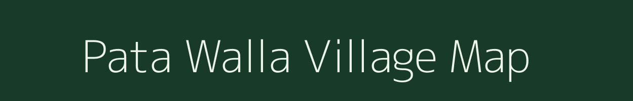 Pata Walla village map in Uttarakhand