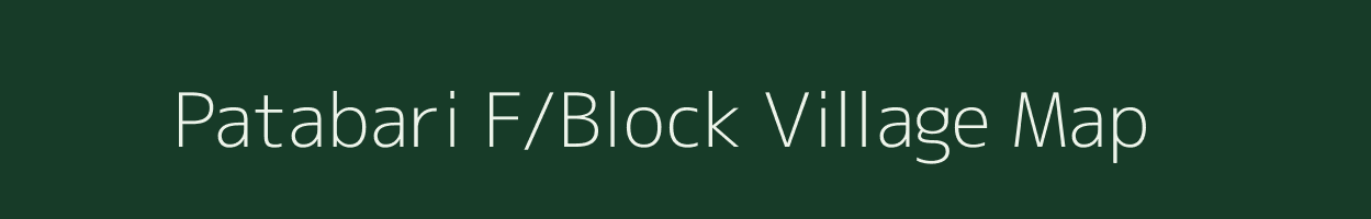 Patabari F/Block village map in Assam