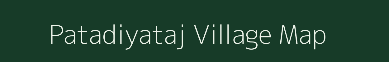 Patadiyataj village map in Madhya Pradesh